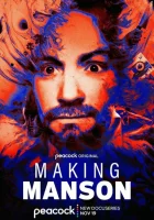 Создавая Мэнсона (2025) смотреть онлайн сериал 1 сезон
