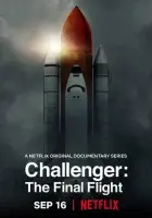 Челленджер: Последний полёт смотреть онлайн сериал 1 сезон